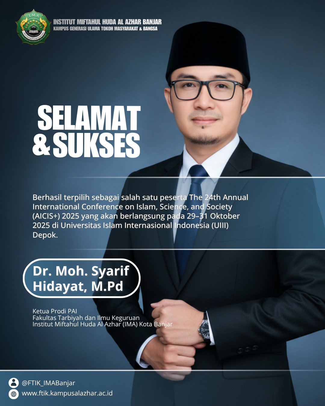 Dosen IMA Kota Banjar, Dr. Moh. Syarif Hidayat, Jadi Peserta Invited Panel dan Chair pada AICIS+ ke-24 Tahun 2025